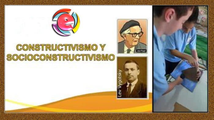 Constructivismo y socio constructivismo - Aspectos generales