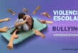 La violencia escolar y el bullying, causas y consecuencias